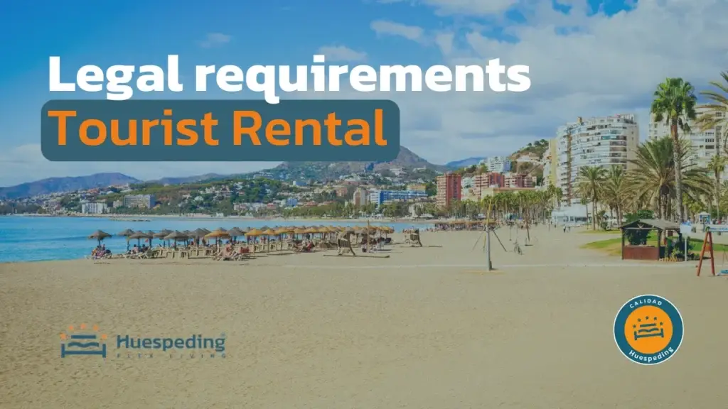 Requirements for holiday rentals in Malaga